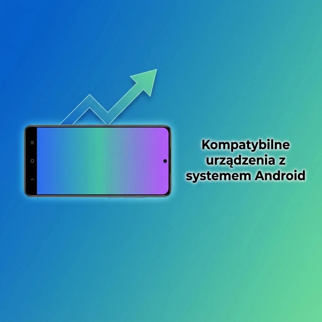 Lista kompatybilnych urządzeń z Androidem dla aplikacji 1W: Samsung, Xiaomi, Motorola i inne
