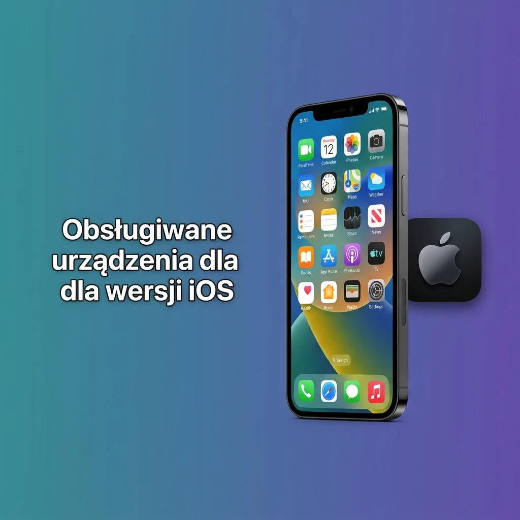 Lista kompatybilnych urządzeń Apple z iOS obsługujących PWA – iPhone i iPad z przeglądarką Safari