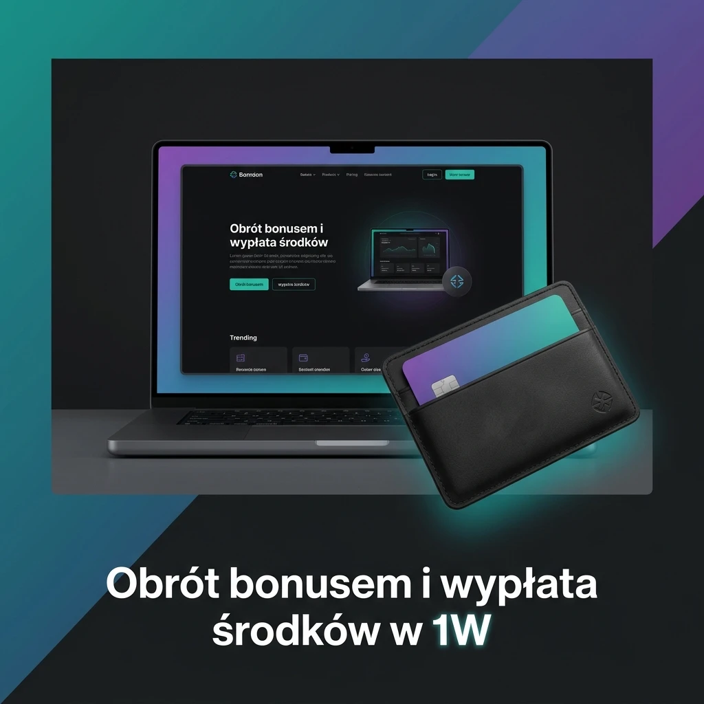 Wymagania obrotu bonusem i zasady wypłaty środków w kasynie 1W